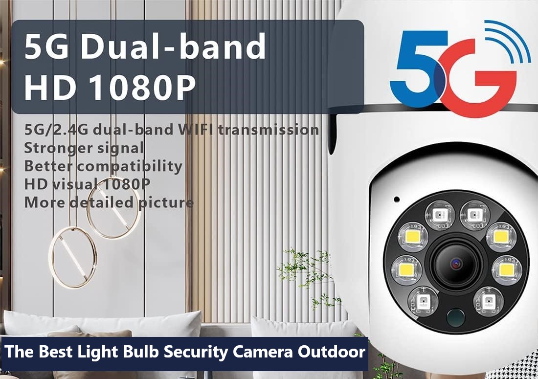 The Best Light Bulb Security Camera Outdoor